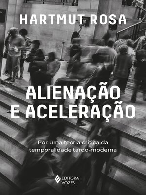 cover image of Alienação e aceleração